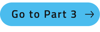 Go to part 3 button